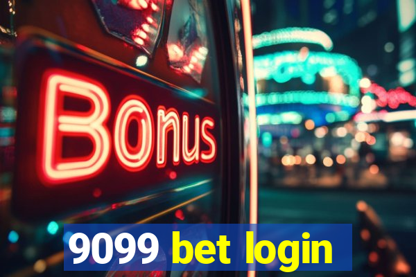 9099 bet login